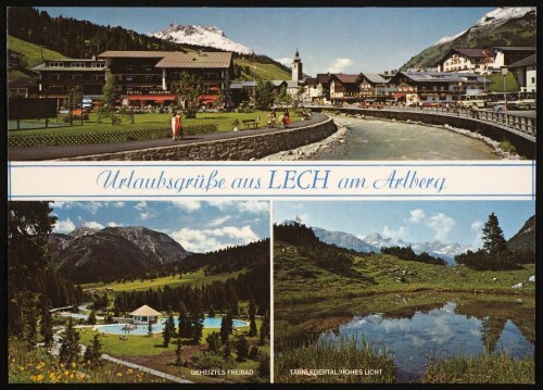 Urlaubsgrüße aus Lech am Arlberg : Geheiztes Freibad : Tannlegertal / Hohes Licht : [Ferienort Lech am Arlberg, 1447 m, Vorarlberg, Österreich ...]