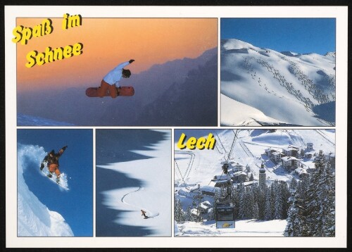 Lech Spaß im Schnee : [Internationaler Wintersportplatz Lech am Arlberg, 1450 m Vorarlberg, Österreich ...]