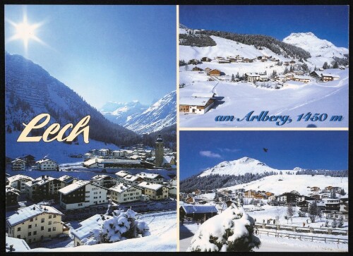 Lech : am Arlberg, 1450 m : [Internationaler Wintersportplatz Lech am Arlberg, 1450 m, mit Hasenfluh, Kriegerhorn und Karhorn Vorarlberg, Österreich ...]