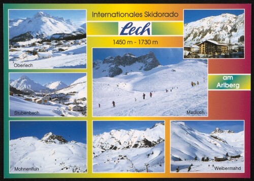 Internationales Skidorado Lech 1450 m - 1730 m am Arlberg : Oberlech : Stubenbach : Mohnenfluh : Madloch : Weibermahd : [Internationales Skizentrum Lech am Arlberg ...]