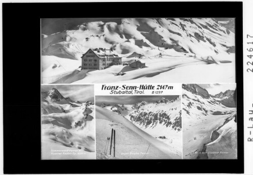 Franz Senn Hütte 2147 m / Stubaital / Tirol