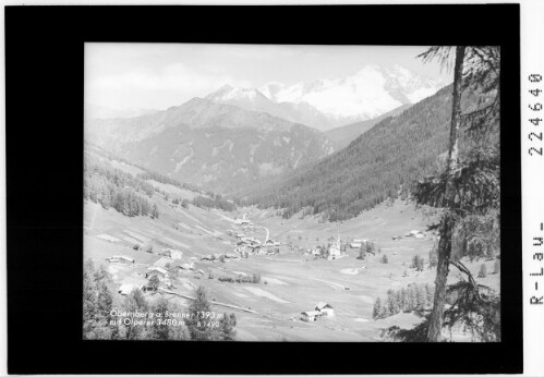 Obernberg am Brenner 1393 m mit Olperer 3480 m