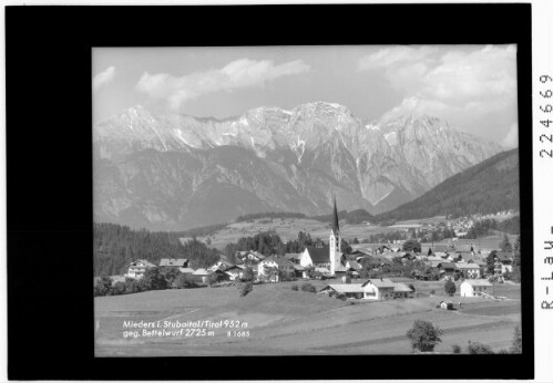 Mieders im Stubaital / Tirol 952 m gegen Bettelwurf 2725 m