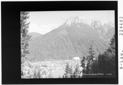 Fulpmes im Stubaital 935 m mit Serles 2718 m