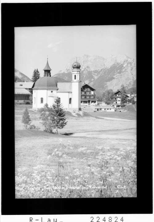 Seefeld in Tirol 1200 m / Seekirchl gegen Karwendel
