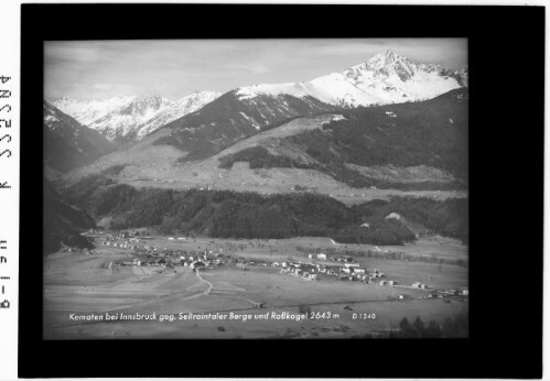 Kematen bei Innsbruck gegen Sellraintaler Berge und Rosskogel 2643 m