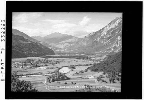 Blick vom Locherboden auf Silz und das Oberinntal / Tirol