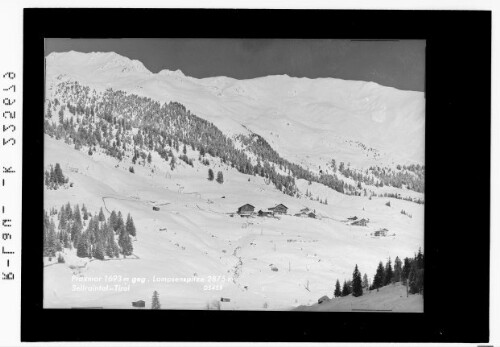 Praxmar 1693 m gegen Lampsenspitze 2875 m / Sellraintal - Tirol