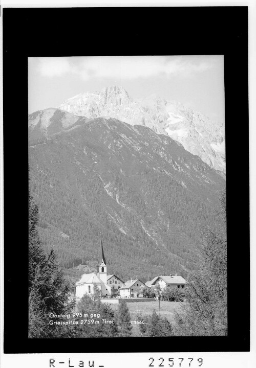 Obsteig 995 m gegen Griesspitze 2759 m / Tirol
