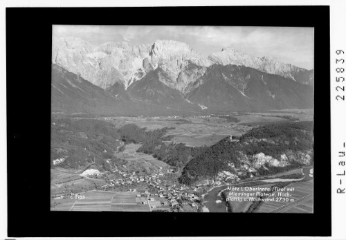 Mötz im Oberinntal / Tirol mit Mieminger Plateau / Hochplattig und Hochwand