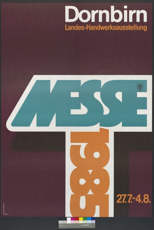 Plakat der Dornbirner Messe Gesellschaft 1985