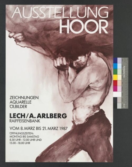 Ausstellungsplakat von 'Hoor' in der Raiffeisenbank Lech am Arlberg 1987