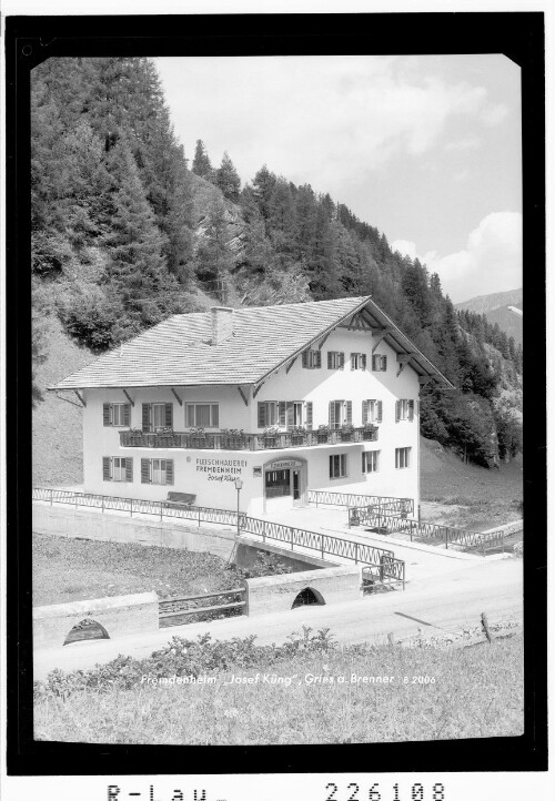 Fremdenheim Josef Küng / Gries am Brenner