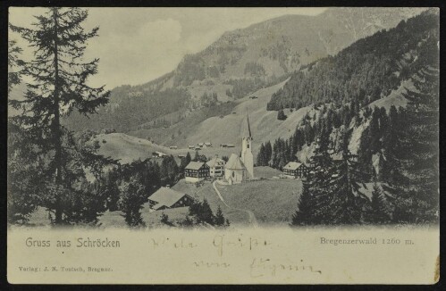 Gruss aus Schröcken : Bregenzerwald 1260 m. : [Correspondenz-Karte ...]