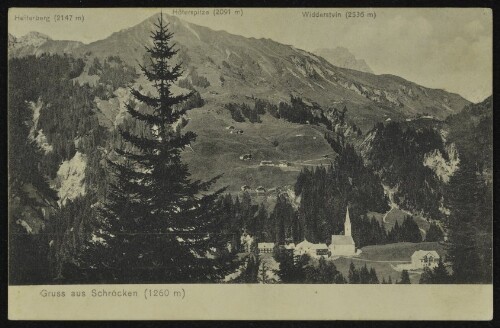 Gruss aus Schröcken (1260 m) : Heiterberg (2147 m) : Höferspitze (2091 m) : Widderstein (2536 m) : [Postkarte ...]