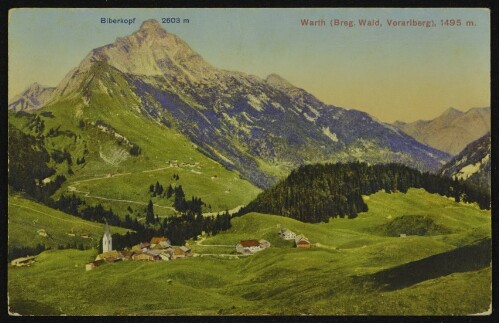 Warth (Breg. Wald, Vorarlberg), 1495 m. : Biberkopf 2603 m