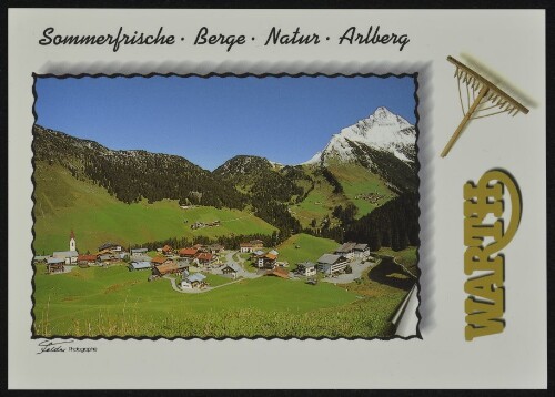 Warth : Sommerfrische ~ Berge ~ Natur ~ Arlberg ; [Warth am Arlberg 1500 m Auskunft: Tourismusinformation A-6767 Warth Tel. 05583 - 3515 ...]