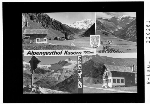 Alpengasthof Kasern 1625 m / Schmirn / Tirol