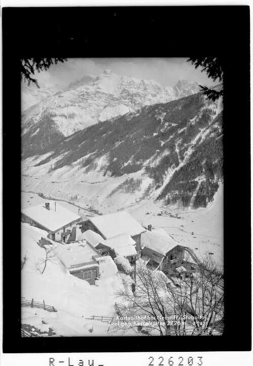 Kartnallhof bei Neustift im Stubaital / Tirol gegen Kesselspitze