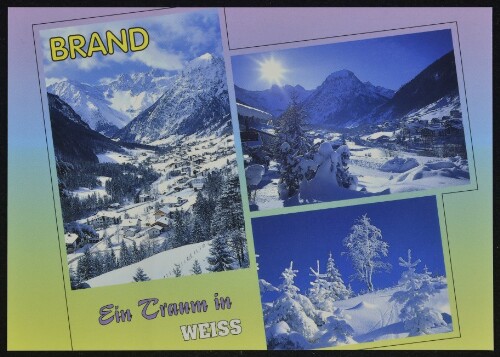 Brand Ein Traum in Weiss : [Wintersportplatz Brand, 1050 m Vorarlberg, Österreich ...]