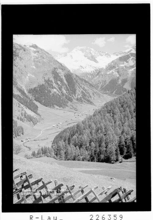 Valsertal gegen Olperer 3480 m und Fußstein 3381 m / Tirol