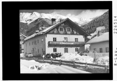 [Gasthof Jenewein in Navis gegen Kreuzjöchl / Tirol]