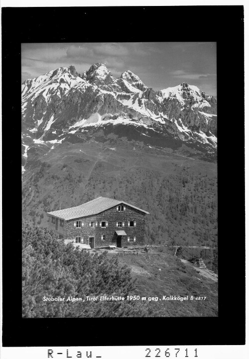 Stubaier Alpen / Tirol / Elferhütte 1950 m gegen Kalkkögel