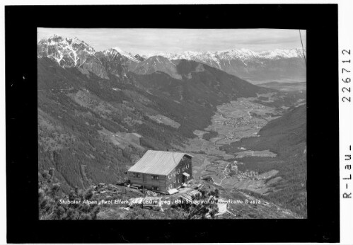 Stubaier Alpen / Tirol / Elferhütte 1950 m gegen Stubaital und Nordkette