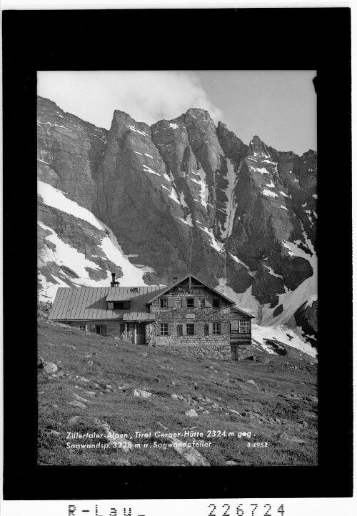 Zillertaler Alpen / Tirol / Geraer Hütte gegen Sagwandspitze 3228 m und Sagwandpfeiler