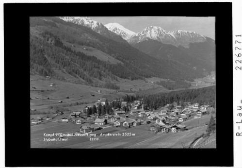 Kampl 970 m bei Neustift gegen Ampferstein 2525 m / Stubaital / Tirol : [Kampl gegen Nockspitze und Nederjoch]