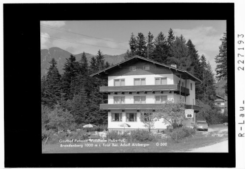 Gasthof Pension Waldheim Hubertus / Brandenberg 1000 m in Tirol