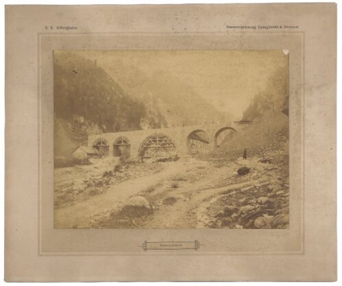 K. k. Arlbergbahn - Errichtung der Radonatobelbrücke zwischen Wald am Arlberg und Dalaas im km 118,3