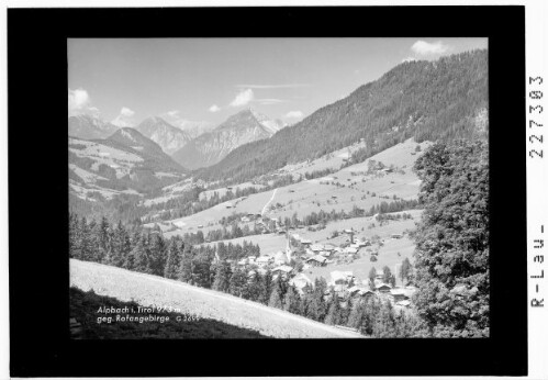 Alpbach in Tirol 973 m gegen Rofangebirge : [Alpbach gegen Karwendelgebirge mit Sonnjoch und Ebnerspitze]