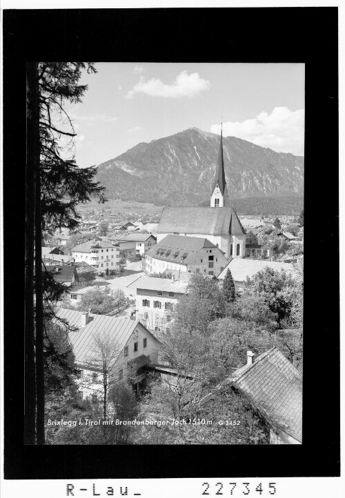 Brixlegg in Tirol mit Brandenberger Joch 1510 m : [Brixlegg im Unterinntal gegen Voldöppberg]