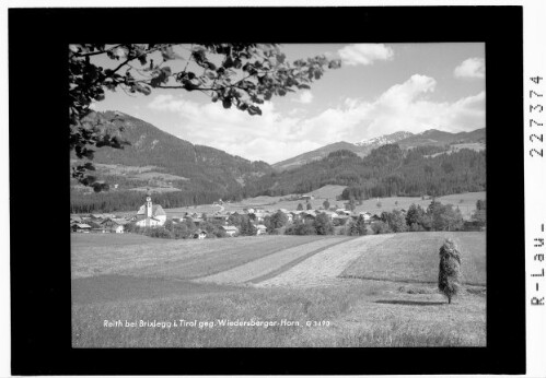 Reith bei Brixlegg in Tirol gegen Wiedersberger Horn