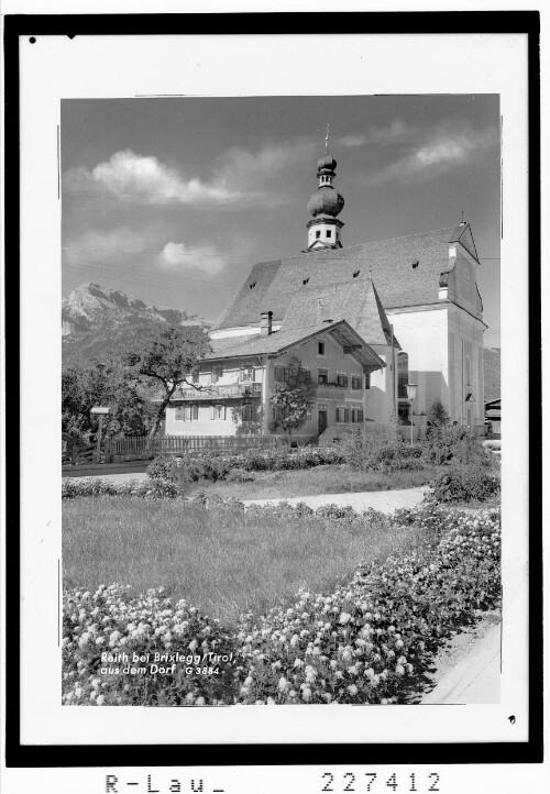 Reith bei Brixlegg / Tirol / aus dem Dorf : [Reith im Alpbachtal / Pfarrkirche gegen Vorderes Sonnwendjoch]