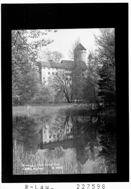 Brixlegg im Unterinntal / Tirol / Schloss Matzen