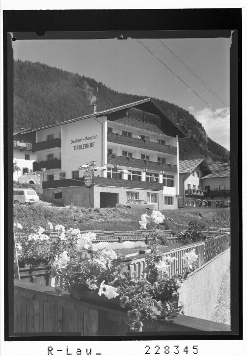 [Gasthof Tirolerhof in Trins im Gschnitztal / Tirol]