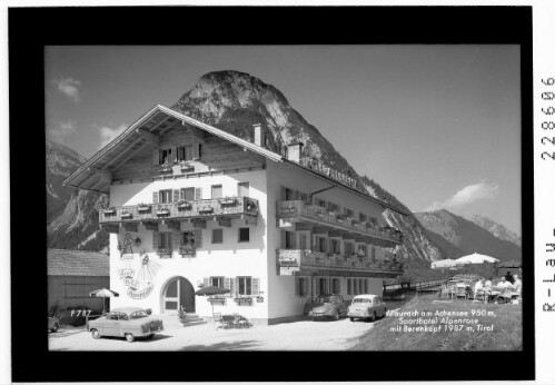 Maurach am Achensee 950 m / Sporthotel Alpenrose mit Bärenkopf 1987 m / Tirol