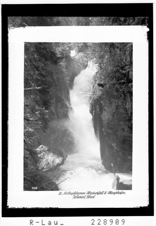III. Stillupklamm - Wasserfall bei Mayrhofen / Zillertal / Tirol