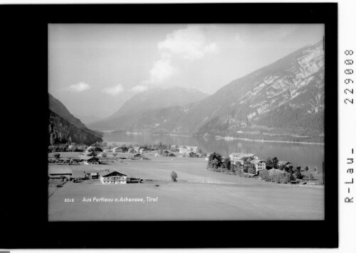 Aus Pertisau am Achensee / Tirol