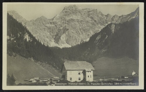 [Nenzing] Nenzinger Himmel (1363 m) m. Panüler Schrofen (2840 m) (Vorarlberg)