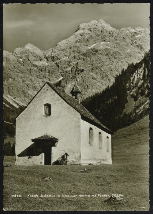 [Nenzing] Kapelle St. Rochus im Nenzinger Himmel mit Panüler, 2859 m