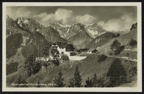 [Nüziders] Alpengasthof Muttersberg 1325 m