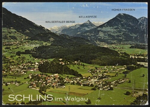 Schlins im Walgau : Walsertaler Berge : Kellaspitze : Hoher Frassen ... : [Schlins im Walgau gegen Walsertaler Berge Vorarlberg, Österreich ...]