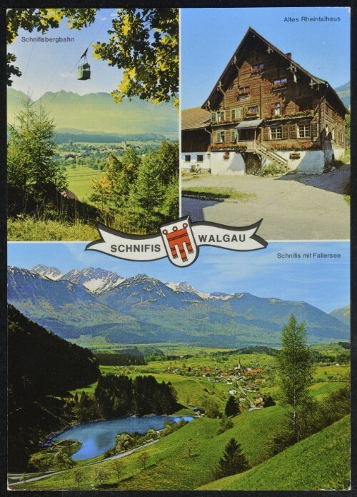 Schnifis Walgau : Schnifisbergbahn : Altes Rheintalhaus : Schnifis mit Fallersee : [Sommerfrische Schnifis, 657 m Vorarlberg - Austria ...]