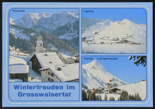 Winterfreuden im Grosswalsertal : Fontanella : Faschina : Damüls im Bregenzerwald : [Grosswalsertal - Vorarlberg ...]