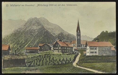 Kl. Walsertal bei Oberstdorf : Mittelberg (1218 m) mit dem Widderstein
