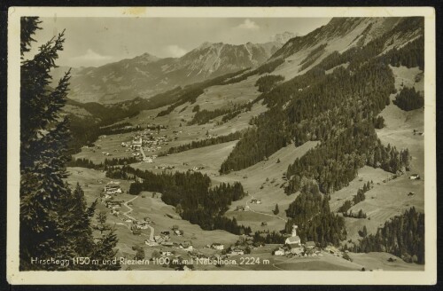 [Mittelberg] Hirschegg 1150 m und Riezlern 1100 m mit Nebelhorn 2224 m