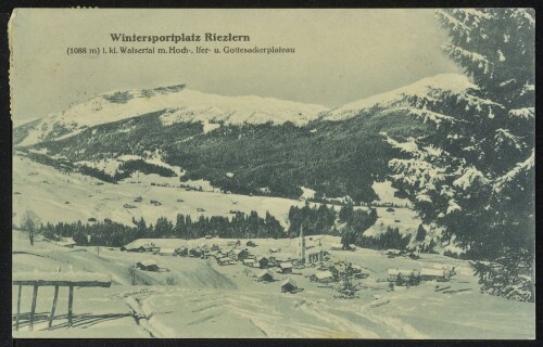 [Mittelberg] Wintersportplatz Riezlern (1088 m) i. kl. Walsertal m. Hoch-, Ifer- u. Gottesackerplateau